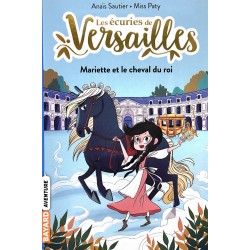 Les écuries de Versailles, Mariette et le cheval du roi