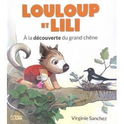 Louloup et Lili, à la...